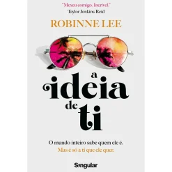 Singular A Ideia de Ti de Robinne Lee