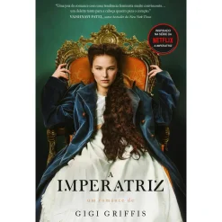 Outlet Porto Editora A Imperatriz de Gigi Griffis de Gigi Griffis