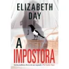 Online Porto Editora A Impostora de Elizabeth Day