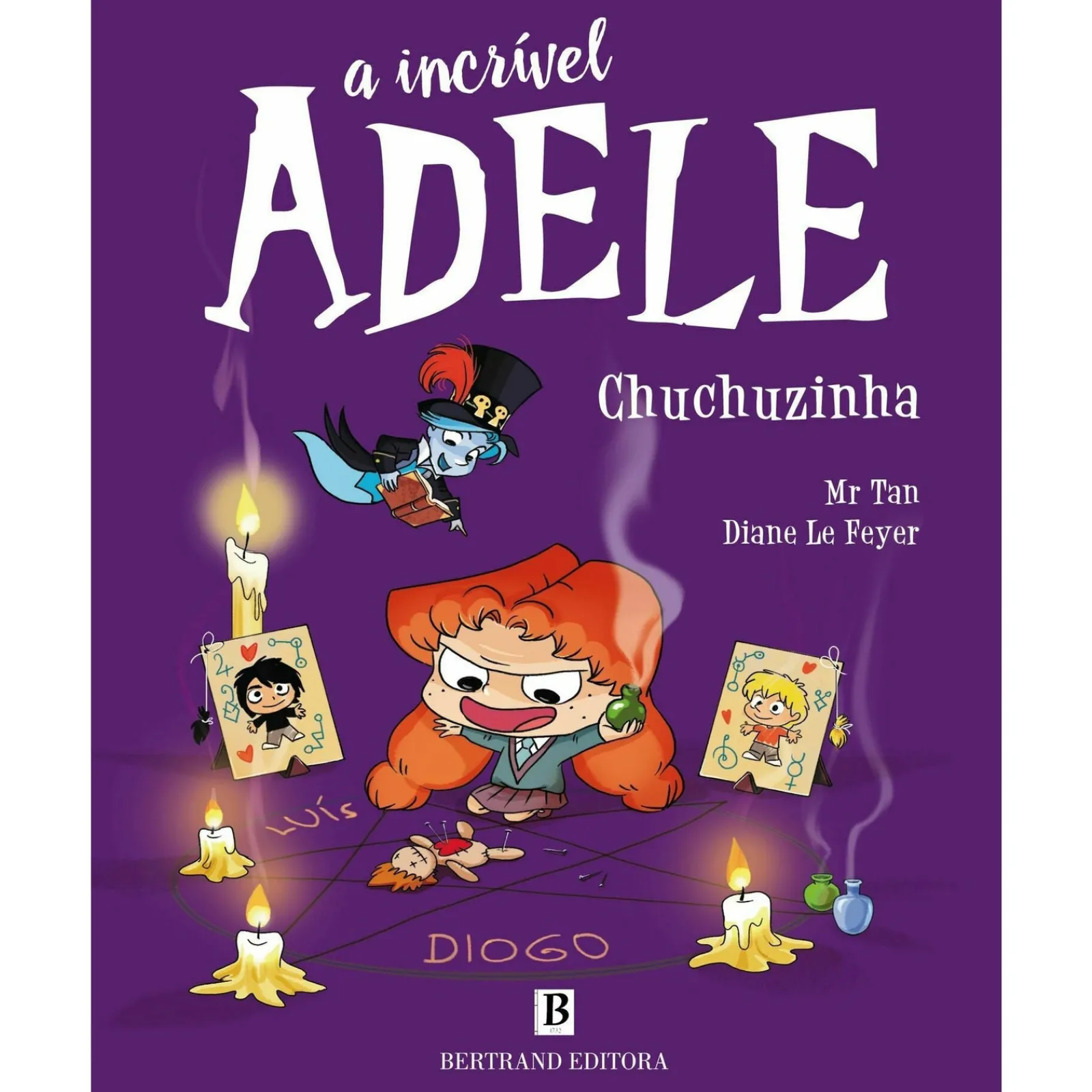 Bertrand A Incrível Adele - Chuchuzinha de Mr Tan; Diane Le Feyer