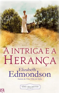 Clearance Asa A Intriga e a Herança de Elizabeth Edmondson