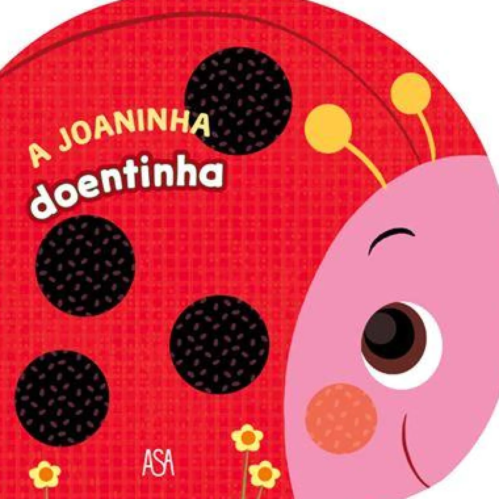 Discount Asa A Joaninha Doentinha de Annalisa Lay