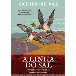 Asa A Linha do Sal de Katherine Vaz