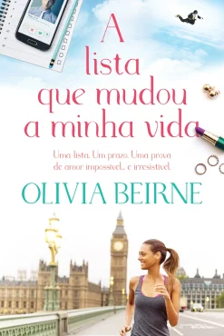 Quinta Essência A Lista que Mudou a Minha Vida de Olivia Beirne