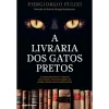 Discount Clube Do Autor A Livraria dos Gatos Pretos de Piergiorgio Pulixi
