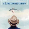 Porto Editora A Última Curva do Caminho de Manuel Jorge Marmelo