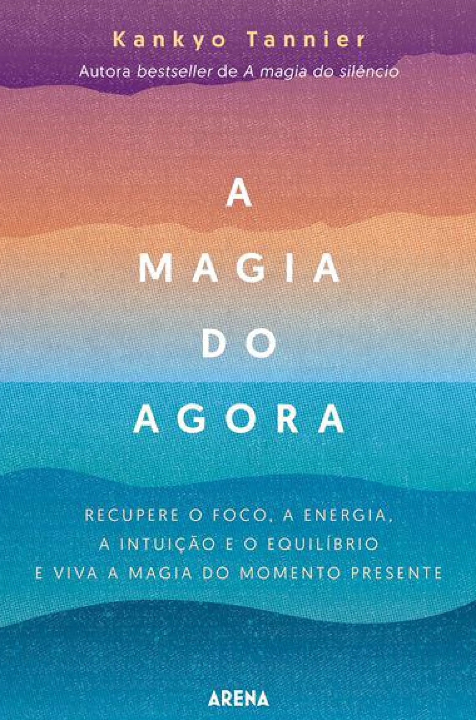 Arena Pt A Magia do Agora de Kankyo Tannier