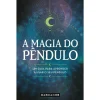 Marcador A Magia do Pêndulo de Vários Autores