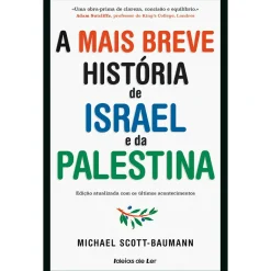 New Ideias De Ler A Mais Breve História de Israel e da Palestina de Michael Scott-Baumann