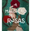 Clearance Manuscrito A Maldição das Rosas de Diana Pinguicha