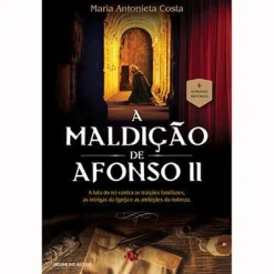 Clube Do Autor A Maldição de Afonso II de Maria Antonieta Costa