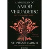Presença A Maldição do Amor Verdadeiro de Stephanie Garber - Once Upon a Broken Heart Livro 3