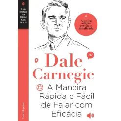 Estrela Polar A Maneira Rápida e Fácil de Falar com Eficácia de Dale Carnegie