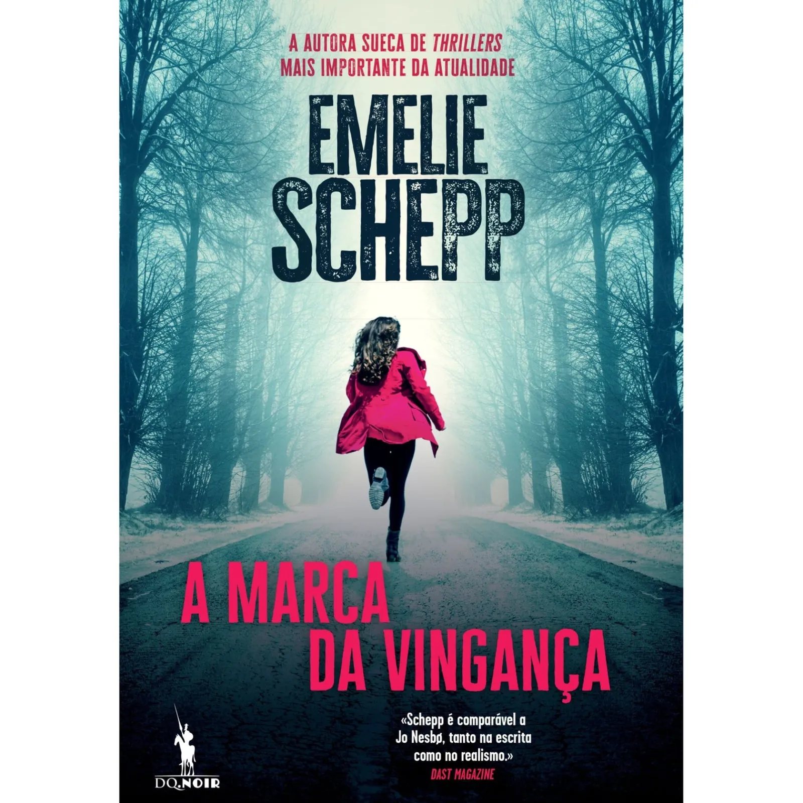 Dom Quixote A Marca da Vingança de Emelie Schepp