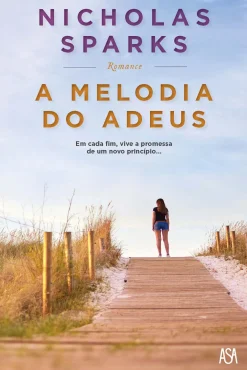 Online Asa A Melodia do Adeus de Nicholas Sparks