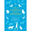 Presença A Minha Família e Outros Animais de Gerald Durrell