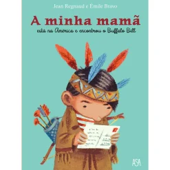 Asa A Minha Mamã de Jean Regnaud e Émile Bravo