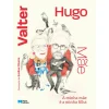 Sale Porto Editora A Minha Mãe é a Minha Filha de valter hugo mãe