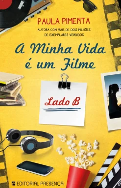Presença A Minha Vida é um Filme de Paula Pimenta - Lado B
