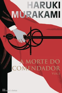 Sale Casa Das Letras A Morte do Comendador de Haruki Murakami - Volume I