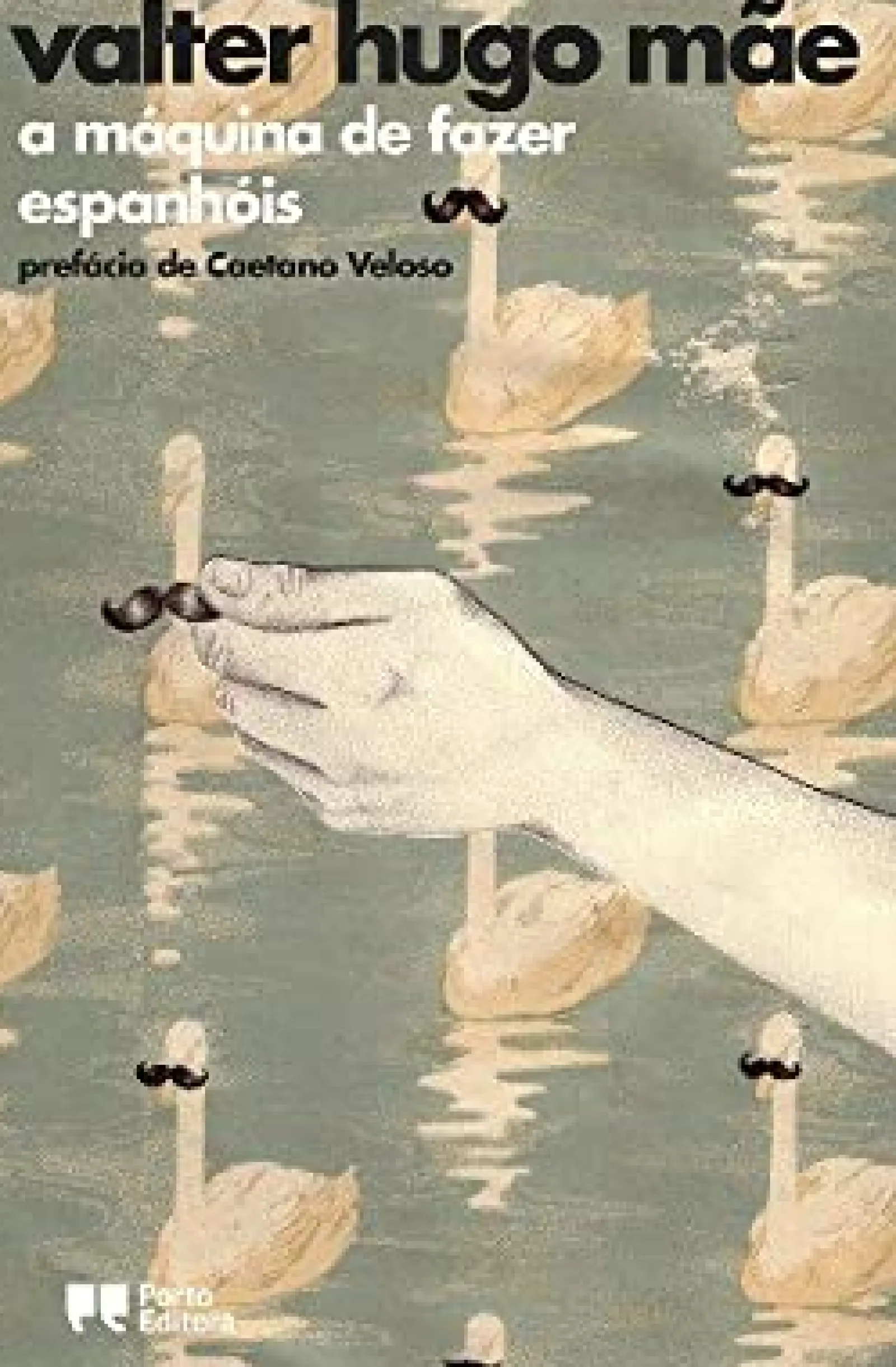 Online Porto Editora a Máquina de Fazer Espanhóis de valter hugo mãe