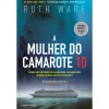 Clube Do Autor A Mulher Camarote 10 de Ruth Ware
