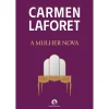 Cavalo De Ferro A Mulher Nova de Carmen Laforet