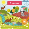 Jacarandá A Natureza - Os Meus Primeiros Livros de Som
