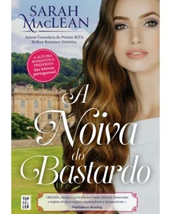 Sale Topseller A Noiva do Bastardo de Sarah MacLean - Saga The Bareknuckle Bastards - Volume 1