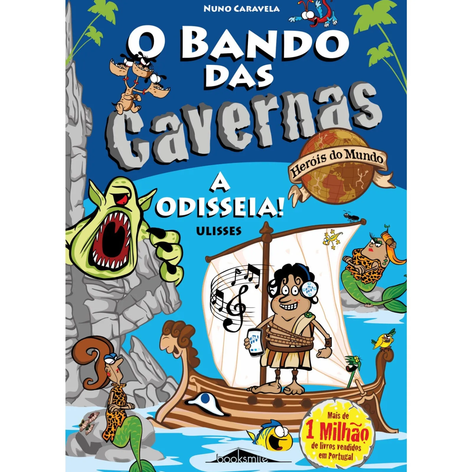 Booksmile A Odisseia! Ulisses 12 de Nuno Caravela