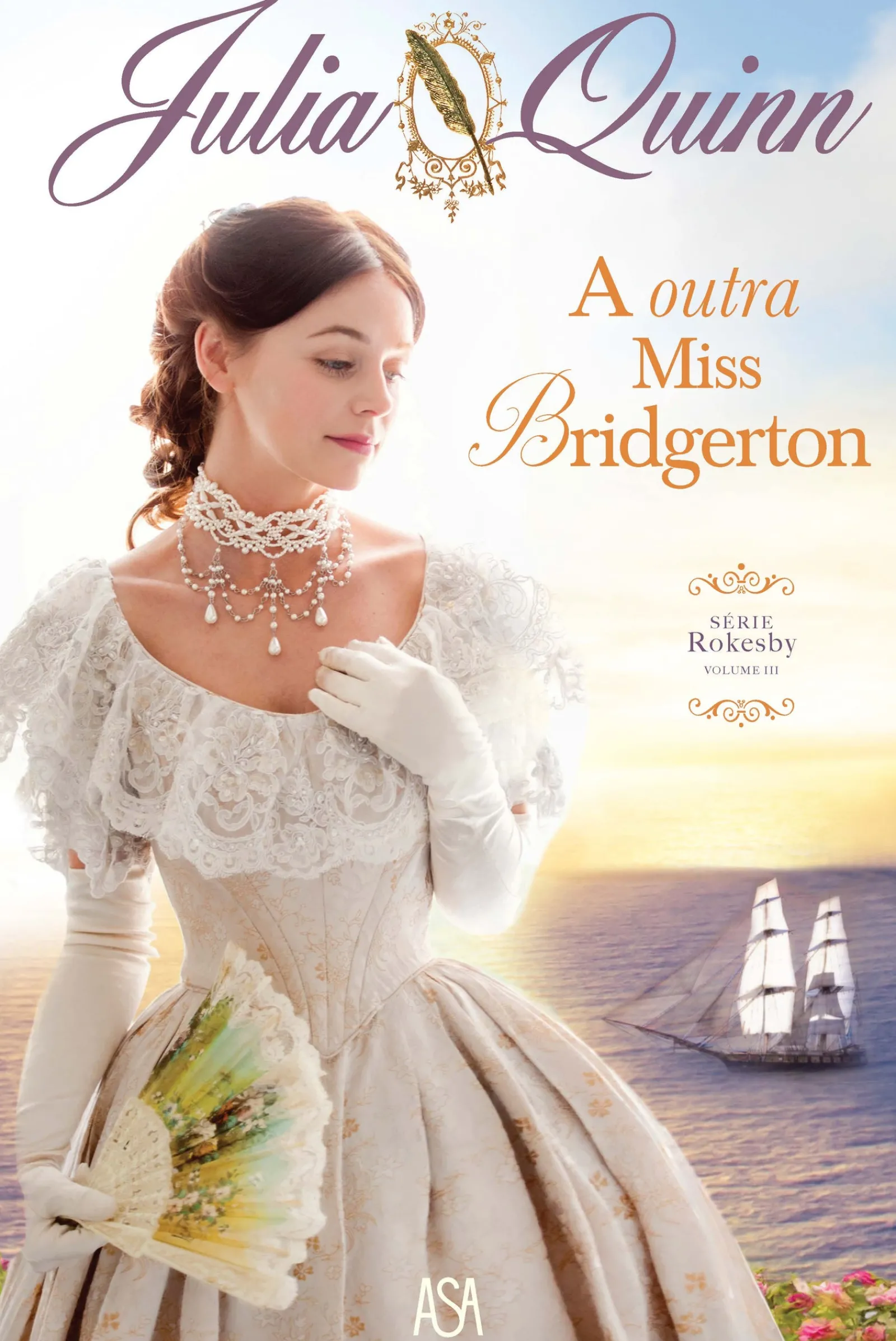 Asa A Outra Miss Bridgerton de Julia Quinn