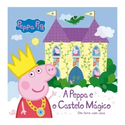 Bertrand A Peppa e o Castelo Mágico de N. Astley e M. Baker