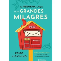 Presença A Pequena Loja dos Grandes Milagres de Keigo Higashino