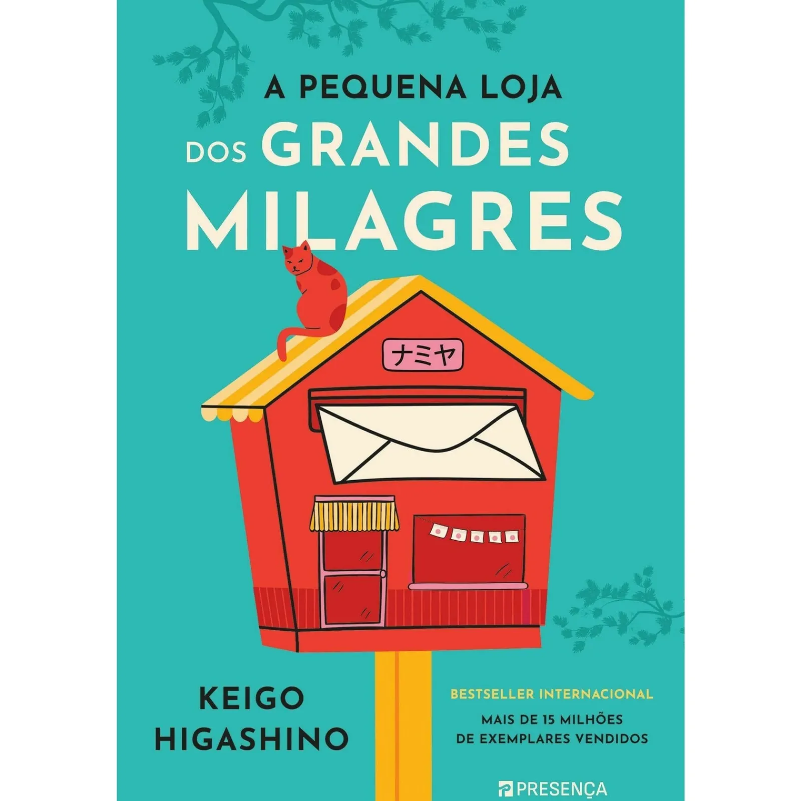 Presença A Pequena Loja dos Grandes Milagres de Keigo Higashino