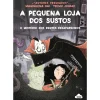 Nuvem De Letras A Pequena Loja dos Sustos Nº 2 - o Mistério dos Dentes Desaparecidos de Magdalena Hai