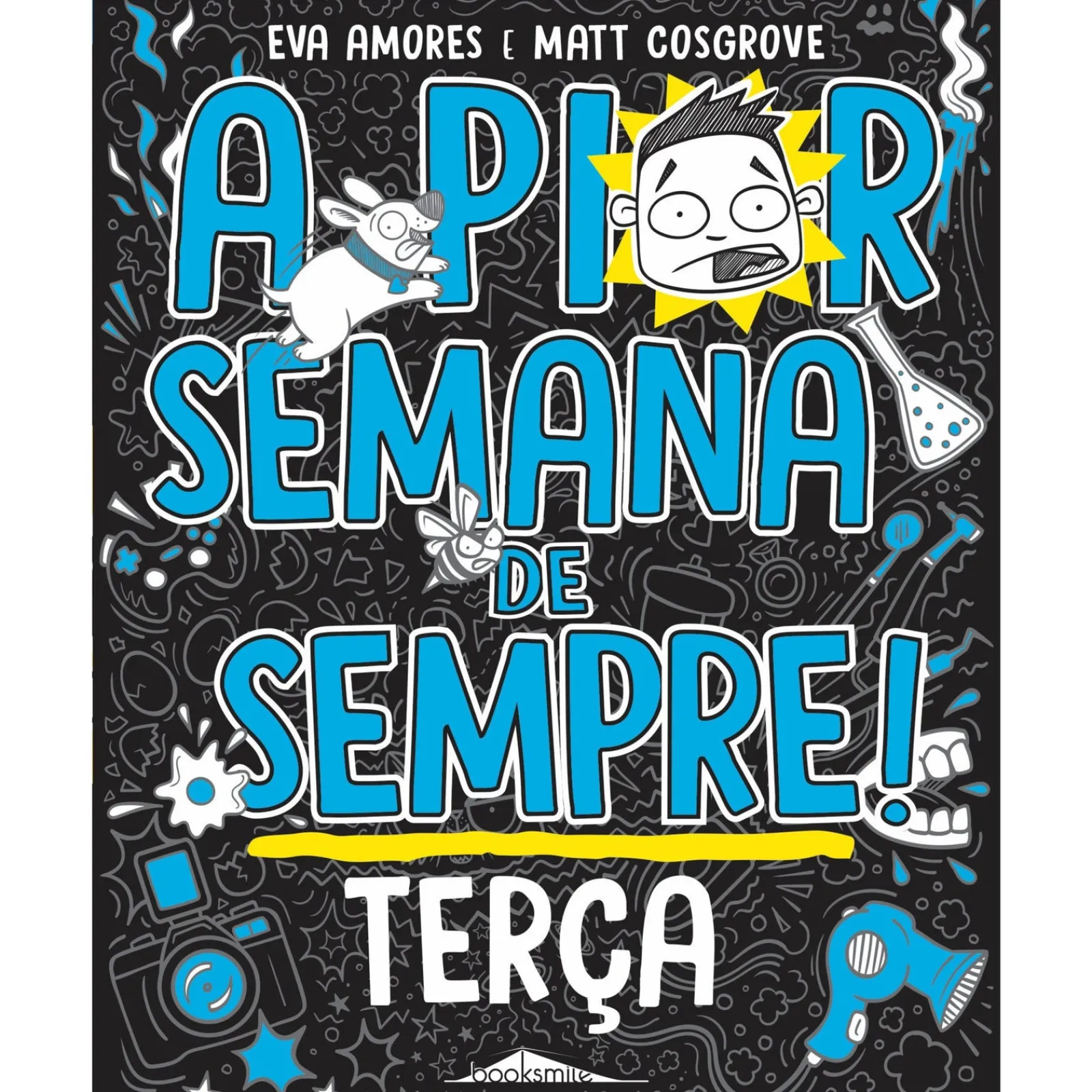 Booksmile A Pior Semana de Sempre! - Terça de Eva Amores e Matt Cosgrove