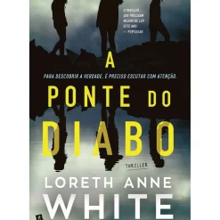 Saída De Emergência A Ponte do Diabo de Loreth Anne White