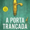 Alma Dos Livros A Porta Trancada de Freida Mcdadden