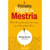 Clearance Ideias De Ler A Primeira Regra da Mestria de Michael Gervais e Kevin Lake - Pare de Se Preocupar com o que os Outros Pensam de Si