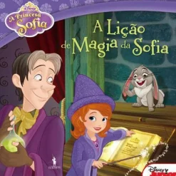 Dom Quixote A Princesa Sofia de Disney - A Lição de Magia da Sofia