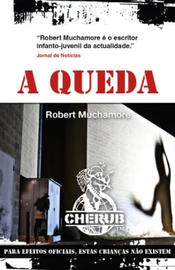 Porto Editora A Queda de Robert Muchamore - CHERUB - Livro 7