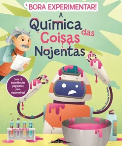 Discount Booksmile A Química das Coisas Nojentas de Fosforo - Bora Experimentar! N.º 3