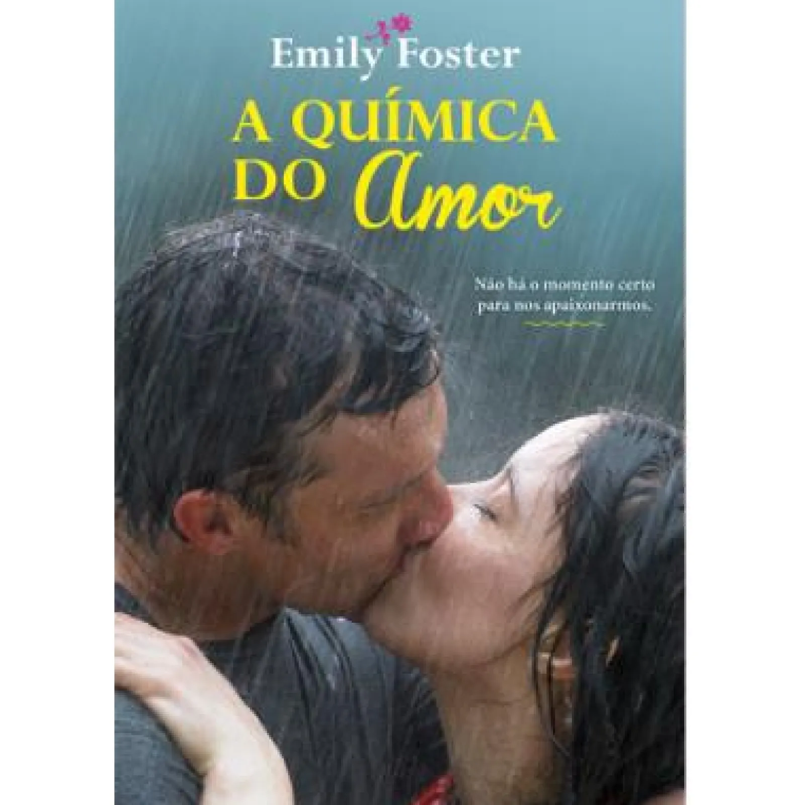 Quinta Essência A Química do Amor de Emily Foster