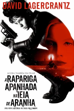Dom Quixote A Rapariga Apanhada na Teia de Aranha de David Lagercrantz