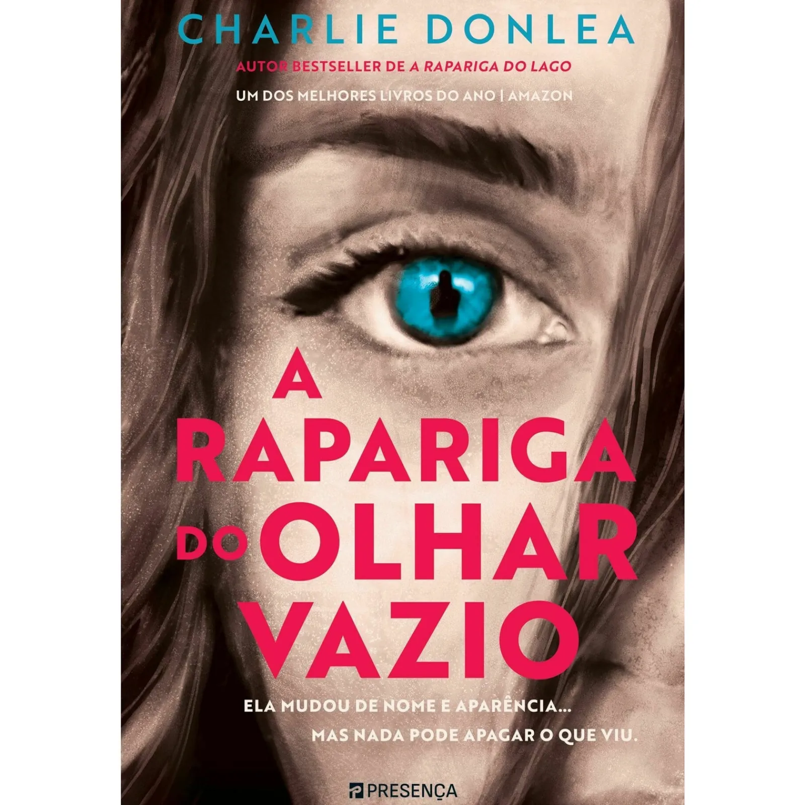 Best Presença A Rapariga do Olhar Vazio de Charlie Donlea