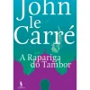 Dom Quixote A Rapariga do Tambor de John le Carré