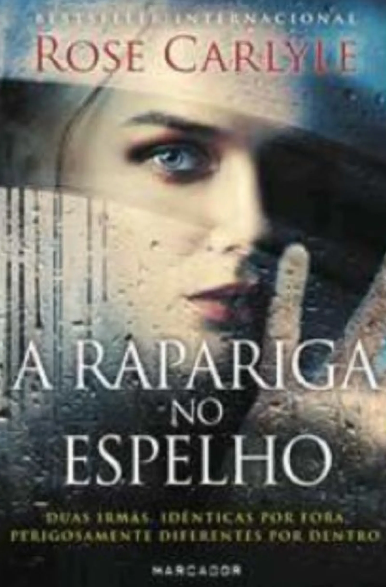 Marcador A Rapariga no Espelho de Rose Carlyle