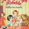 Oficina Livro A Rapariga Rebelde Brilha na Escola de Enid Blyton - Volume 3