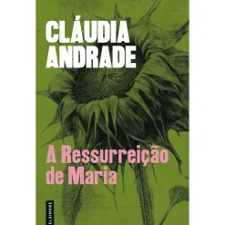 Clearance Elsinore A Ressurreição de Maria de Cláudia Andrade