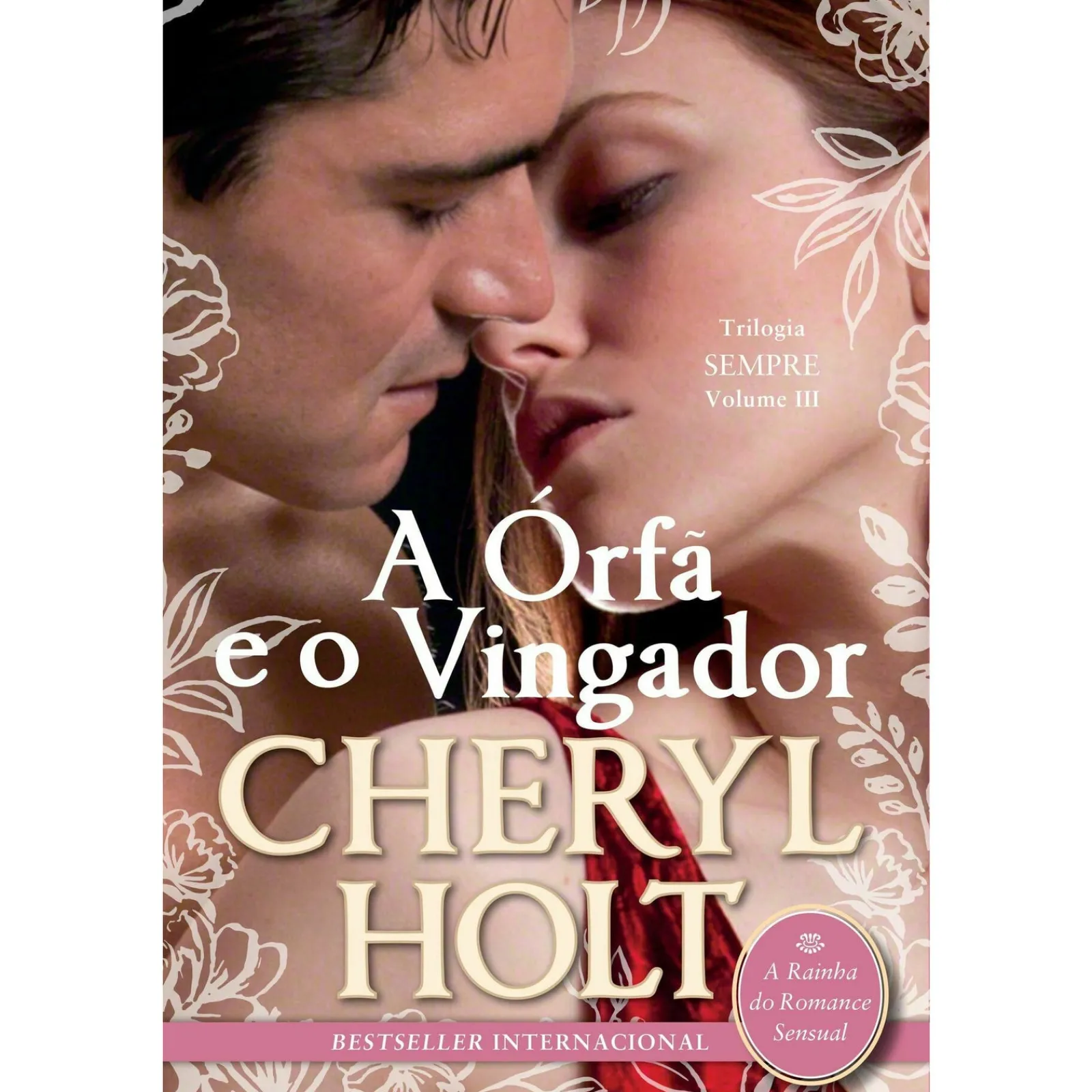 Quinta Essência A Órfã e o Vingador de Cheryl Holt